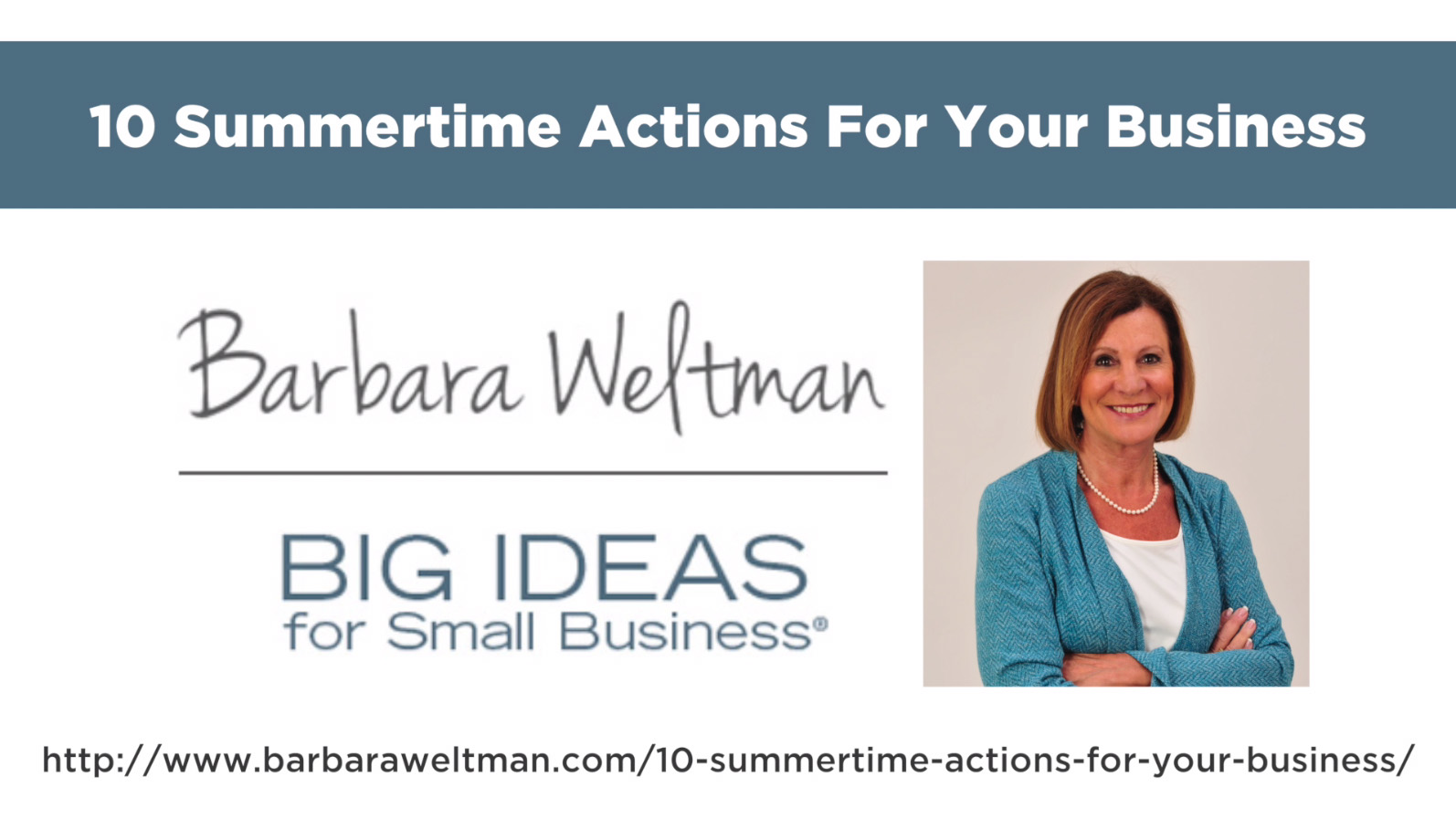 Video - 10 Summertime Actions for Your Business