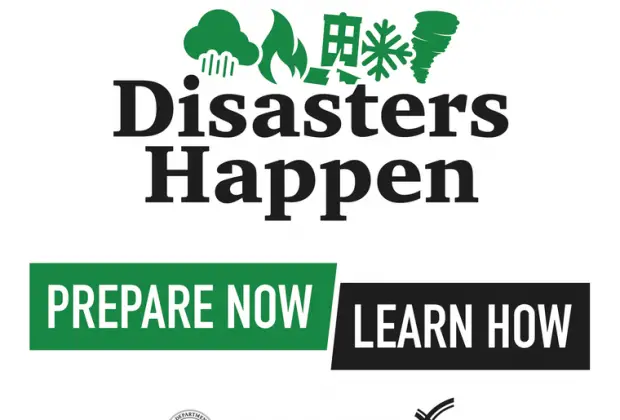 Disasters Happen, Prepare Now